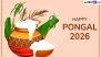 Pongal 2026: Best Wishes, Happy Thai Pongal Greetings, Messages and Images for Your Loved Ones