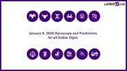 Today's Daily Horoscope and Zodiac Predictions: January 9, 2026 Today's Daily Horoscope and Zodiac Predictions: January 9, 2026