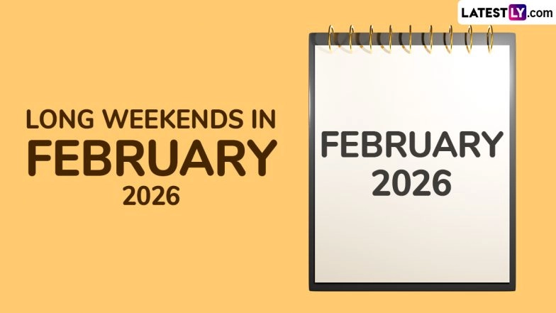 Long Weekends in February 2026: Which States Have Long Weekend Holidays in February? Check RBI Schedule and Long Weekend Guide Here