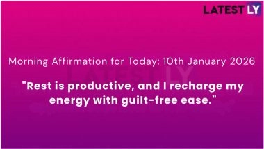 Daily Morning Affirmation for Today: 10th January 2026
