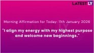 Daily Morning Affirmation for Today: 11th January 2026