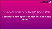 Daily Morning Affirmation for Today: 12th January 2026 Daily Morning Affirmation for Today: 12th January 2026