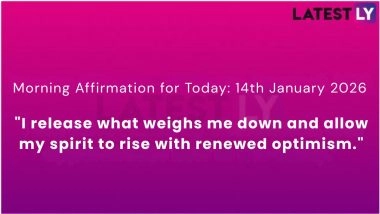 Daily Morning Affirmation for Today: 14th January 2026