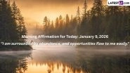 Daily Morning Affirmation for Today: 9th January 2026