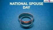 Happy National Spouse Day 2026 Wishes: Romantic Quotes, Messages, and Greetings Happy National Spouse Day 2026 Wishes: Romantic Quotes, Messages, and Greetings