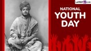 Why Does India Celebrate National Youth Day on January 12 Every Year? Why Does India Celebrate National Youth Day on January 12 Every Year?