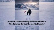 Why Are There No Penguins in Greenland?