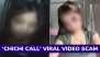 ‘ChiChi Call’ Viral Video Scam: How Scammers Use ‘Vera Hill’ Links To Hijack Your Phone and How To Be Safe