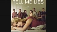 &lsquo;Tell Me Lies&rsquo; To End As Season 3 Finale Premiere Marks Series Conclusion