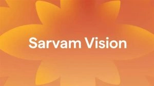 technology-Sarvam AI Puts India on the Global AI Map as Vision OCR and Bulbul V3 Outperform Rivals Like ChatGPT, Google Gemini