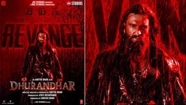 'Dhurandhar: The Revenge': Ranveer Singh and Aditya Dhar Announce Official Title and Release Date for Highly Anticipated Sequel; Teaser To Drop Today at 12:12 PM