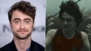 Daniel Radcliffe Recalls Near-Drowning on &lsquo;Harry Potter&rsquo; Set During &lsquo;Goblet of Fire&rsquo; Shoot (Watch Video)