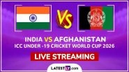 India vs&nbsp;Afghanistan Live Streaming Online, ICC Under-19 Cricket World Cup 2026: How To Watch IND U19 vs&nbsp;AFG U19 Cricket Match Live Telecast on TV