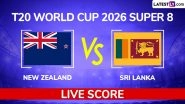 New Zealand vs Sri Lanka Live Score Updates, T20 World Cup 2026 Super 8 Match
