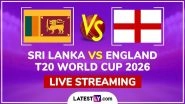 Sri Lanka vs England Live Streaming and Free Telecast, T20 World Cup 2026 Super 8 Match Sri Lanka vs England Live Streaming and Free Telecast, T20 World Cup 2026 Super 8 Match