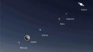 Planet Parade 2026 India: 6 Planets To Align Tonight; Check Best Time and Visibility in Your City
