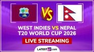 West Indies vs Nepal Live Streaming and Free Telecast, T20 World Cup 2026 Match 25 West Indies vs Nepal Live Streaming and Free Telecast, T20 World Cup 2026 Match 25