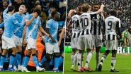 EFL Cup: Where to Watch Manchester City vs Newcastle United Live Streaming Online of English Carabao Cup Semi-Final in India