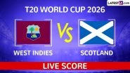 West Indies vs Scotland Live Score Updates, T20 World Cup 2026 Match 2
