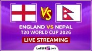 England vs Nepal Live Streaming Online and Free Telecast, T20 World Cup 2026 Match 5