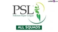 PSL 2026 All Squads: Full Players List of All Pakistan Super League Franchises After Player Auction