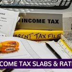 New Income Tax Slabs and Rates for FY 2026-27: How Budget Affects Your Take-Home Salary