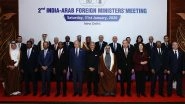 World News | India, Arab States Aim to Double Trade to USD 500 Billion by 2030; Boost Energy, Space, Counter-terrorism Cooperation