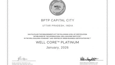 Business News | BPTP Capital City Achieves WELL Core Platinum Certification, Reinforcing Leadership in Wellness-Led Workspaces
