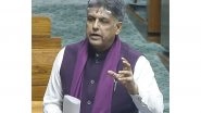 India News | Congress' Manish Tewari Moves Adjournment Motion in LS, Seeks Discussion on India-US Trade Deal