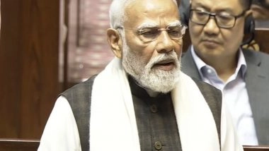 India News | World Rapidly Progressing Towards New Global Order, There is Growing Inclination Towards India: PM Modi in Rajya Sabha