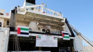 World News | Saqr Humanitarian Ship Arrives at Al Arish Port Carrying over 4,000 Tonnes of UAE Aid for Gaza