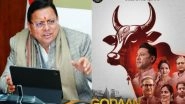Entertainment News | 'Godaan' Declared Tax-free in Uttarakhand, CM Pushkar Singh Dhami Announces