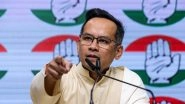 India News | Have Concrete Evidence Against CM, but He Failed to Produce Any Proof: Gaurav Gogoi