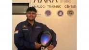 Business News | 17-year-old Aditya Pandya Becomes India's Youngest Male Analog Astronaut After Completing AAKA Space's Lunar Habitat Mission