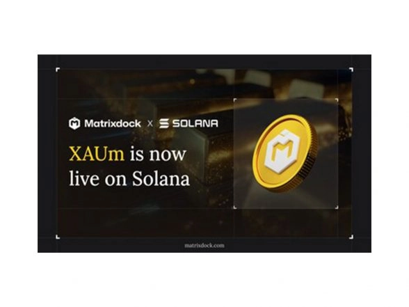 Business News | Matrixdock Expands XAUm to Solana, Enabling Institutional-Grade Tokenized Gold at Scale