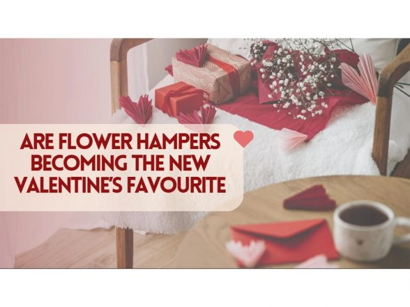 Business News | Are Flower Hampers Becoming the New Valentine's Favourite?