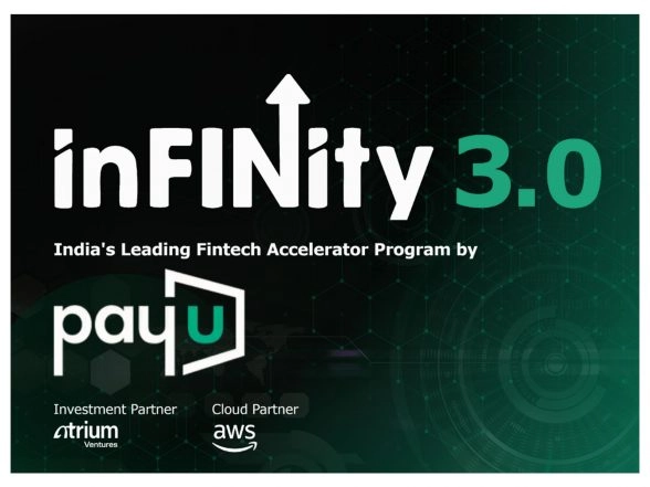 Business News | PayU Launches InFINity 3.0 to Fast-Track Early-Stage Fintech Startups from Build to Market-Ready Businesses