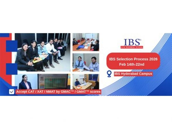 Business News | ICFAI Business School (IBS) Selection Process For MBA/PGPM 2026-28 | 2-Year Full Time Program