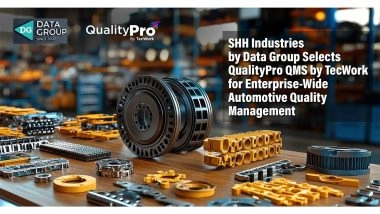 Business News | SHH Industries by Data Group Selects QualityPro QMS by TecWork for Enterprise-Wide Automotive Quality Management
