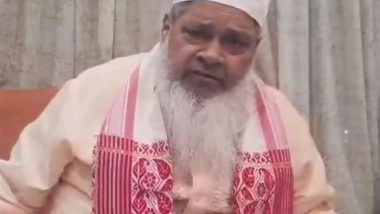 India News | AIUDF Chief Badruddin Ajmal Seeks Immediate Arrest of Assam CM over Alleged Remarks Against Muslims