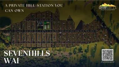 Business News | Seven Hills, Wai: One of India's Leading Nature-Based Real Estate Projects