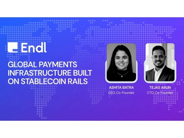 Business News | Fintech Platform Endl Secures 1.5 Million Dollar Investment to Scale Global Payment Infrastructure