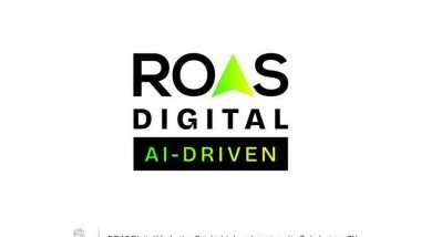 Business News | ROAS Digital Expands White-Label Performance Marketing Capabilities; Invests in AI Systems and Talent Growth