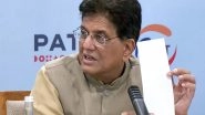Business News | Piyush Goyal Assures India Will Get Zero Duty Access on Textile Products to US