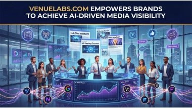 Business News | Venuelabs.com Empowers Brands to Achieve AI-Driven Media Visibility Through Strategic PR Campaigns