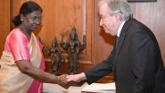 World News | UN Secy General Guterres Calls on President Droupadi Murmu