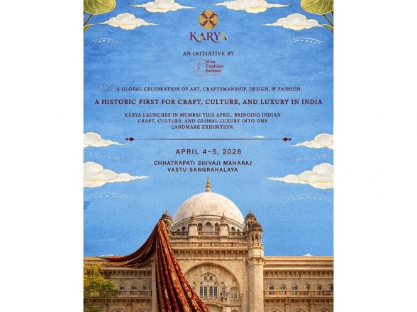 Business News | KARYA: India's First Museum-Scale Fashion & Craft Platform Launches in Mumbai This April