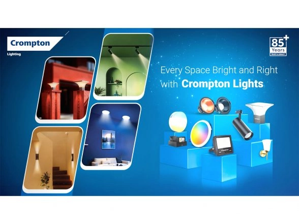 Business News | Crompton Strengthens Its Lighting Play With 'Every Space Bright & Right With Crompton Lights' Campaign