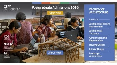 Business News | CEPT University Invites Applications for Postgraduate Programs in the Faculty of Architecture