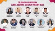Business News | Rewarding Excellence: Global Business Achievers Awards 2026